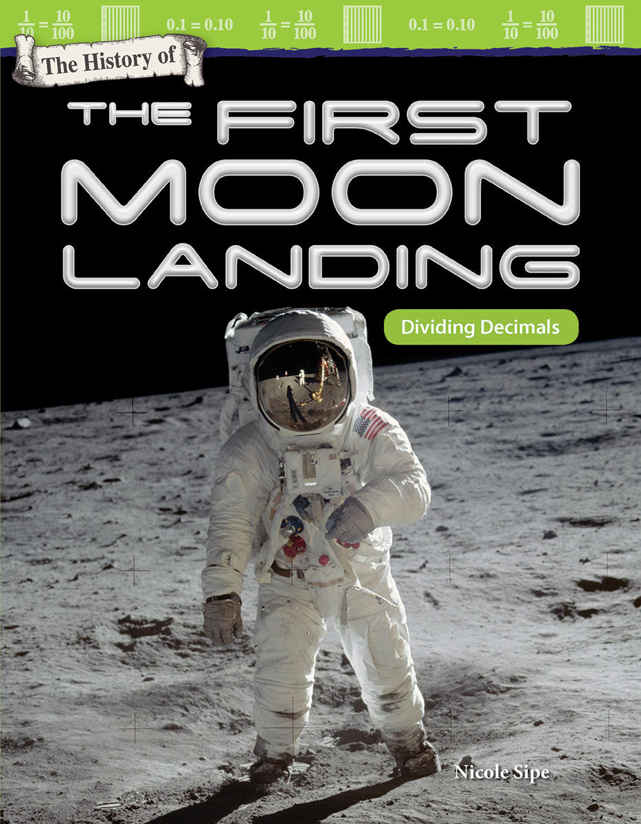 History of First Moon Landing, Dividing Decimals