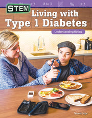 STEM: Living with Type 1 Diabetes, Understanding Ratios