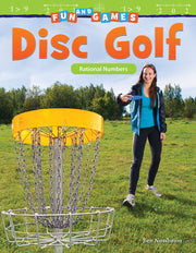 Fun and Games: Disc Golf, Rational Numbers