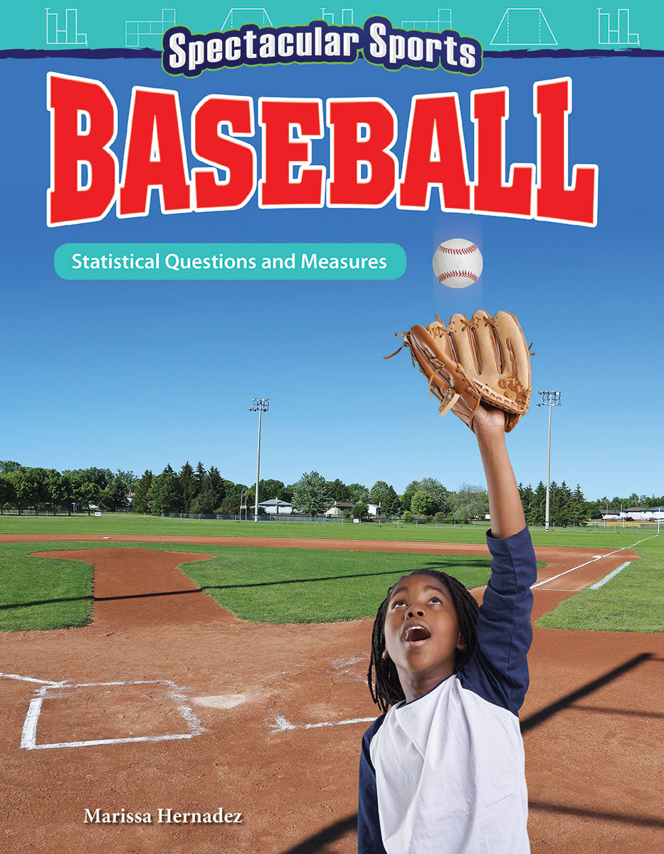 Spectacular Sports: Baseball, Statistical Questions and Measures