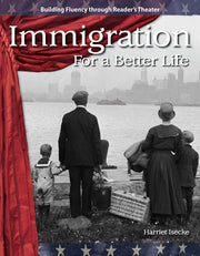 Immigration, For a Better Life