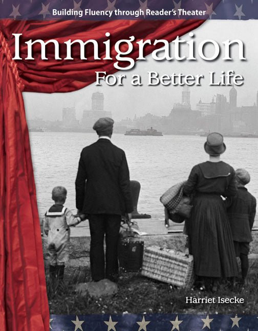 Immigration, For a Better Life