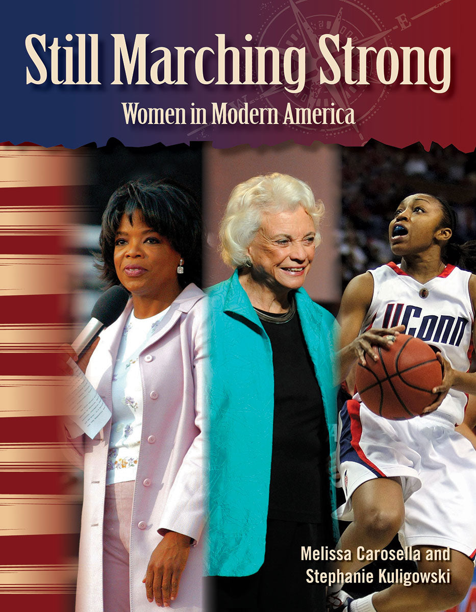 Still Marching Strong, Women in Modern America
