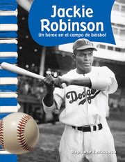 Jackie Robinson, Hero on the Baseball Field