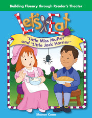 Let's Eat, Little Miss Muffet and "Little Jack Horner"