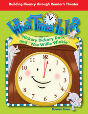What Time Is It?, Hickory Dickory Dock and "Wee Willie Winkie"