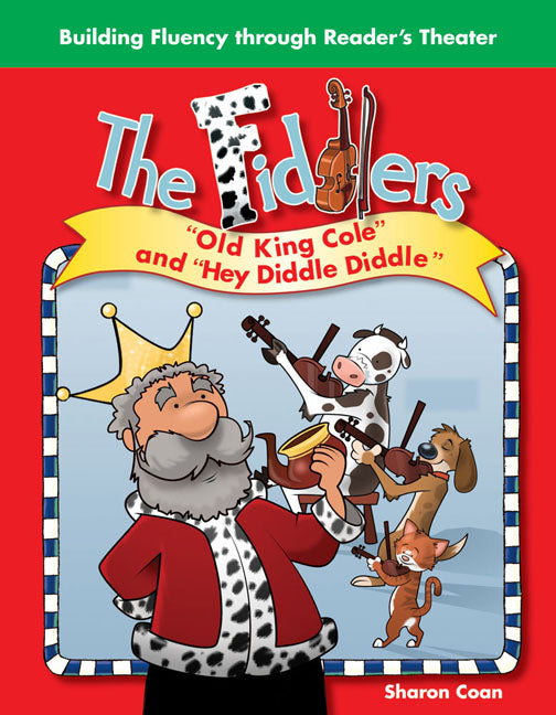 Fiddlers, Old King Cole and "Hey Diddle, Diddle"