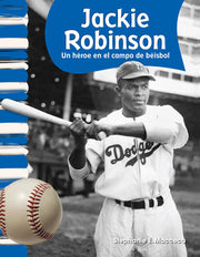 Jackie Robinson, Un héroe en el campo de béisbol