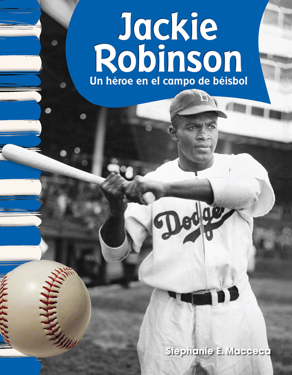 Jackie Robinson, Un héroe en el campo de béisbol