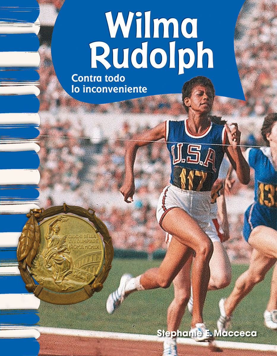 Wilma Rudolph, Contra todo lo inconveniente