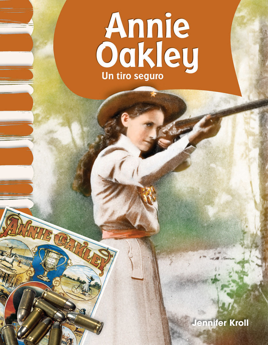 Annie Oakley, Un tiro seguro