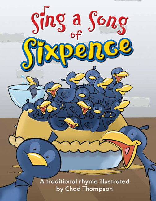 Sing a Song of Sixpence