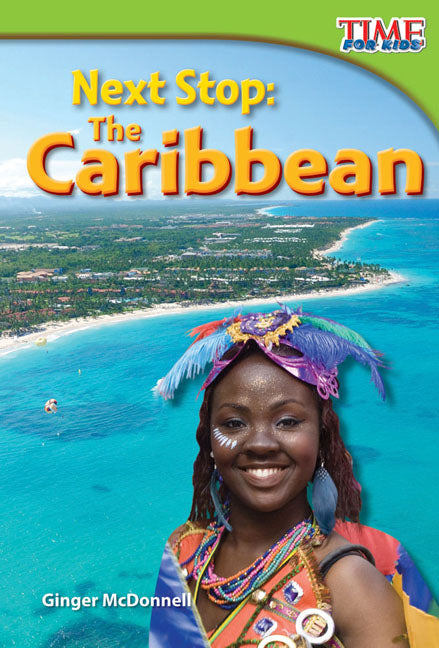 Next Stop, The Caribbean