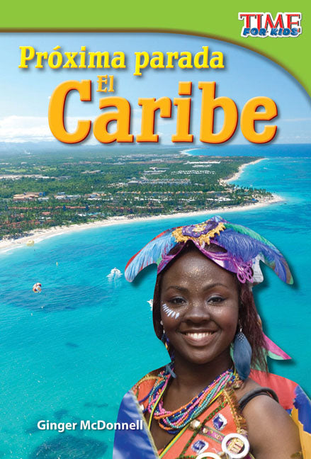 Próxima parada: El Caribe