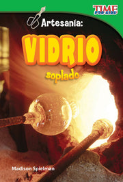 Artesanía, Vidrio soplado