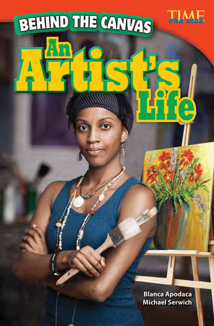 Behind the Canvas, An Artist's Life