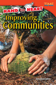 Hand to Heart, Improving Communities