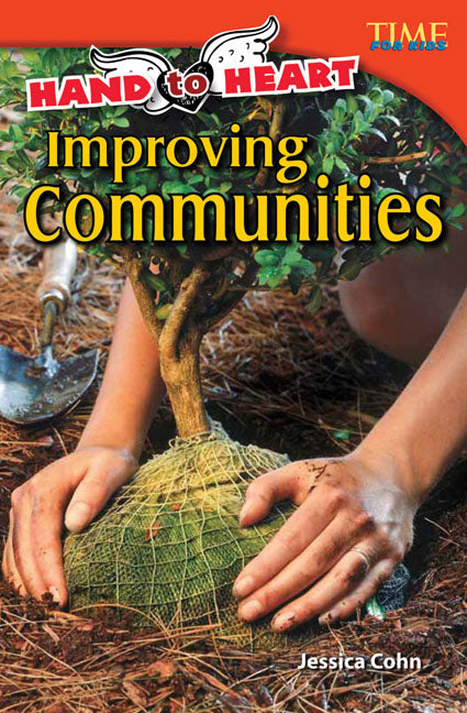 Hand to Heart, Improving Communities
