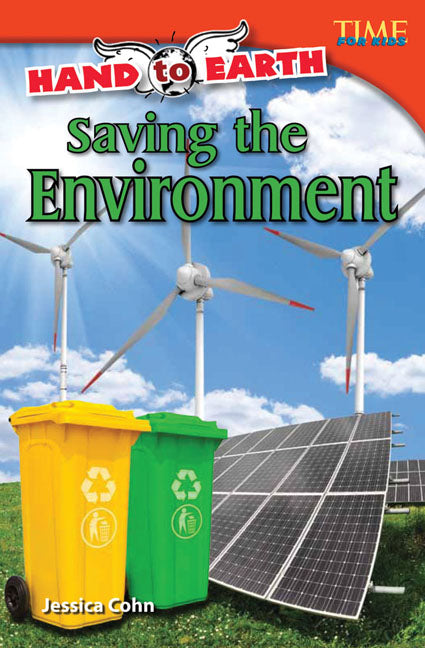 Hand to Earth, Saving the Environment