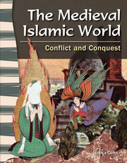 Medieval Islamic World, Conflict and Conquest