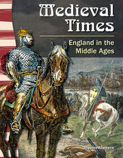 Medieval Times, England in the Middle Ages