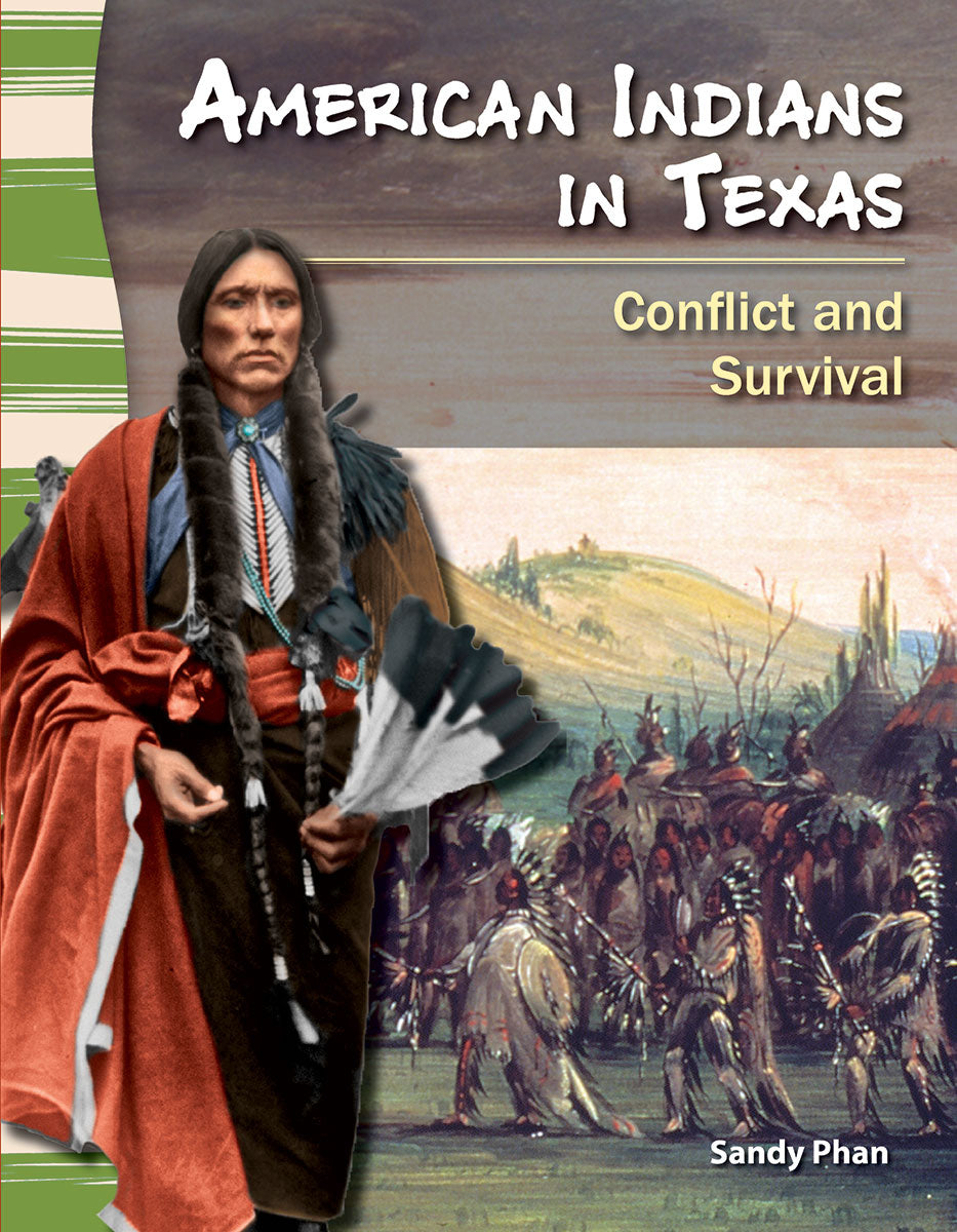 American Indians in Texas, Conflict and Survival