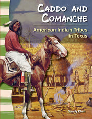 Caddo and Comanche, American Indian Tribes in Texas