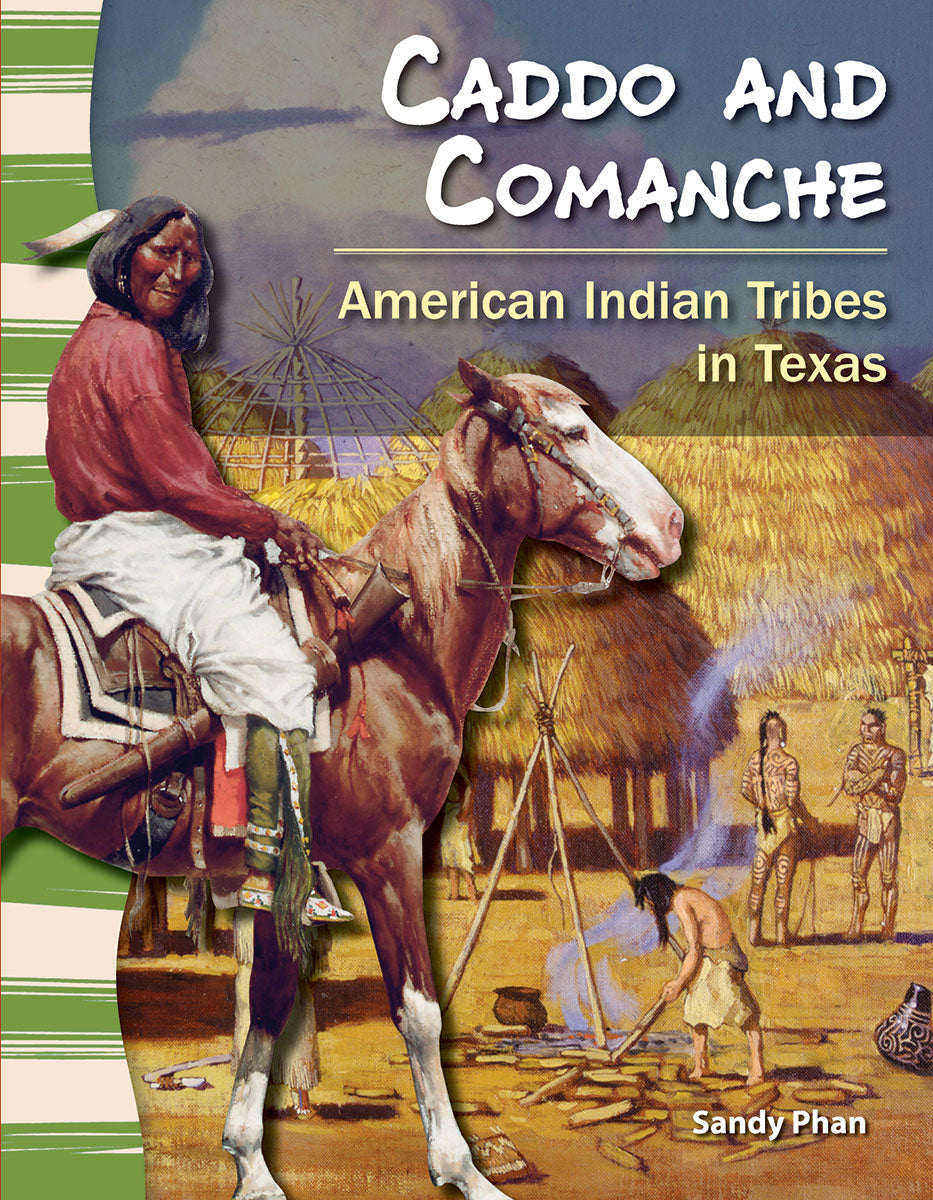 Caddo and Comanche, American Indian Tribes in Texas