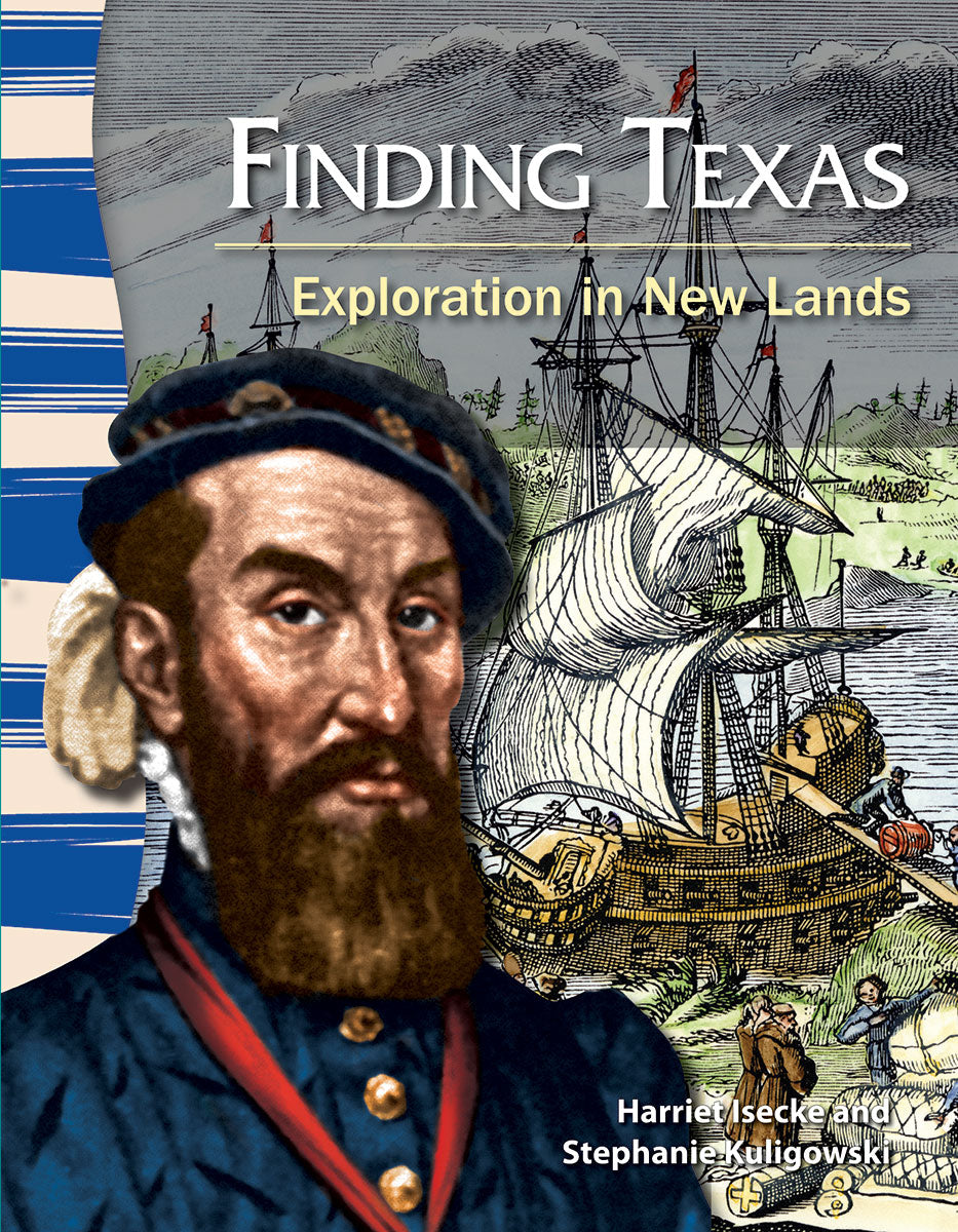 Finding Texas, Exploration in New Lands