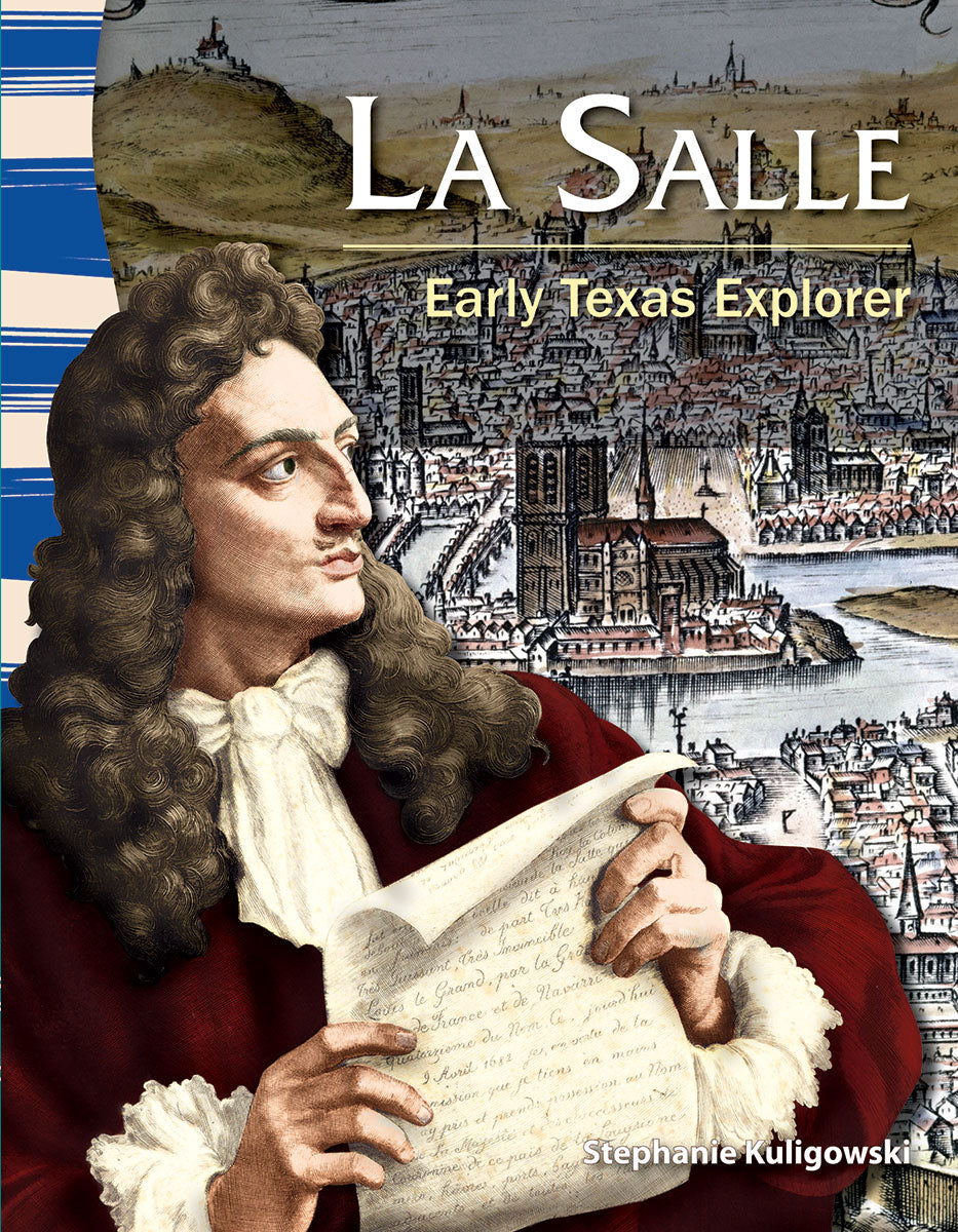 La Salle, Early Texas Explorer