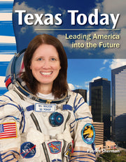 Texas Today, Leading America into the Future