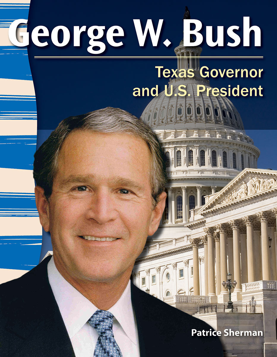 George W. Bush, Texas Governor and U.S. President