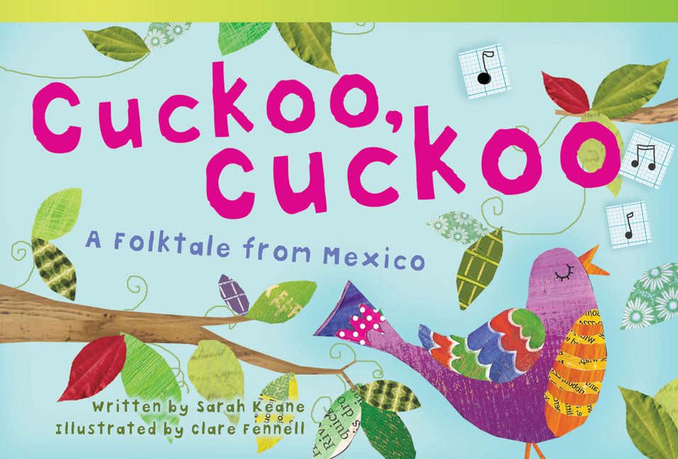 Cuckoo, Cuckoo, A Folktale from Mexico