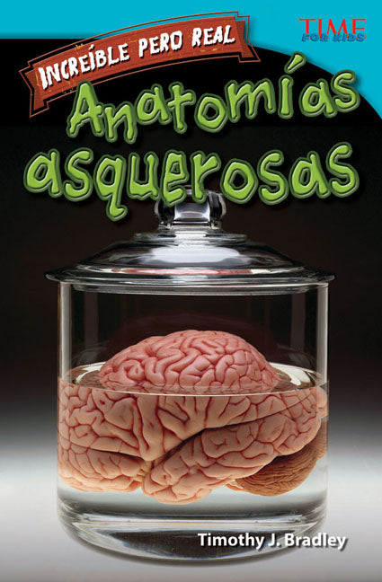 Increíble pero real: Anatomía gruesa