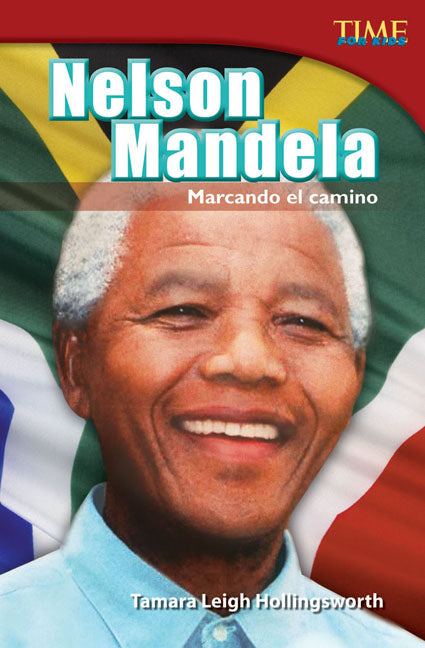 Nelson Mandela, Marcando el camino