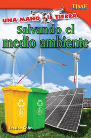 mano a la Tierra, Salvando el medio ambiente