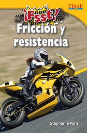 ¡Fsst! Fricción y resistencia