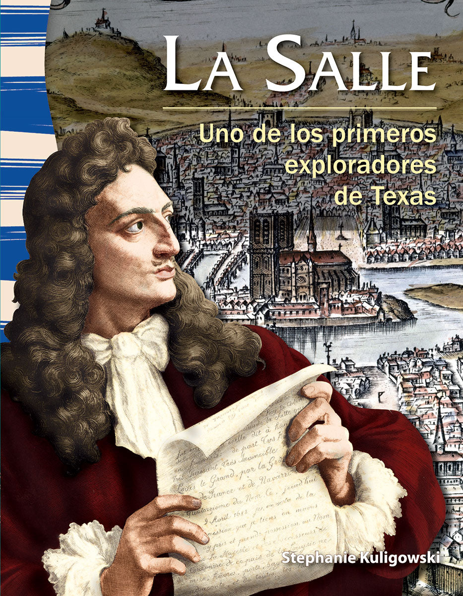 Salle, Uno de los primeros exploradores de Texas