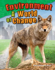 Environment, A World of Change