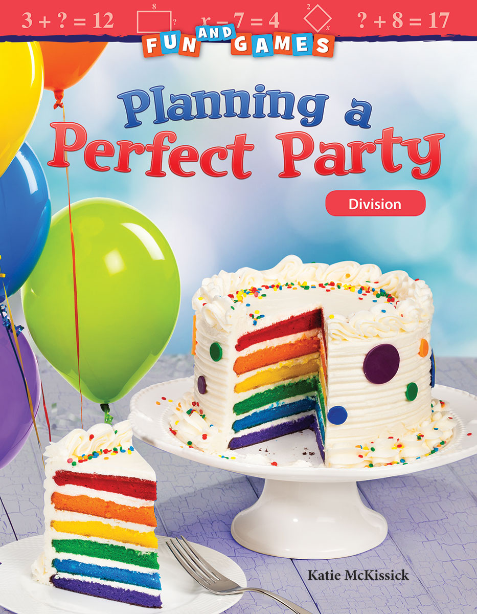 Fun and Games: Planning a Perfect Party, Division