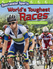 Spectacular Sports: World's Toughest Races, Understanding Fractions