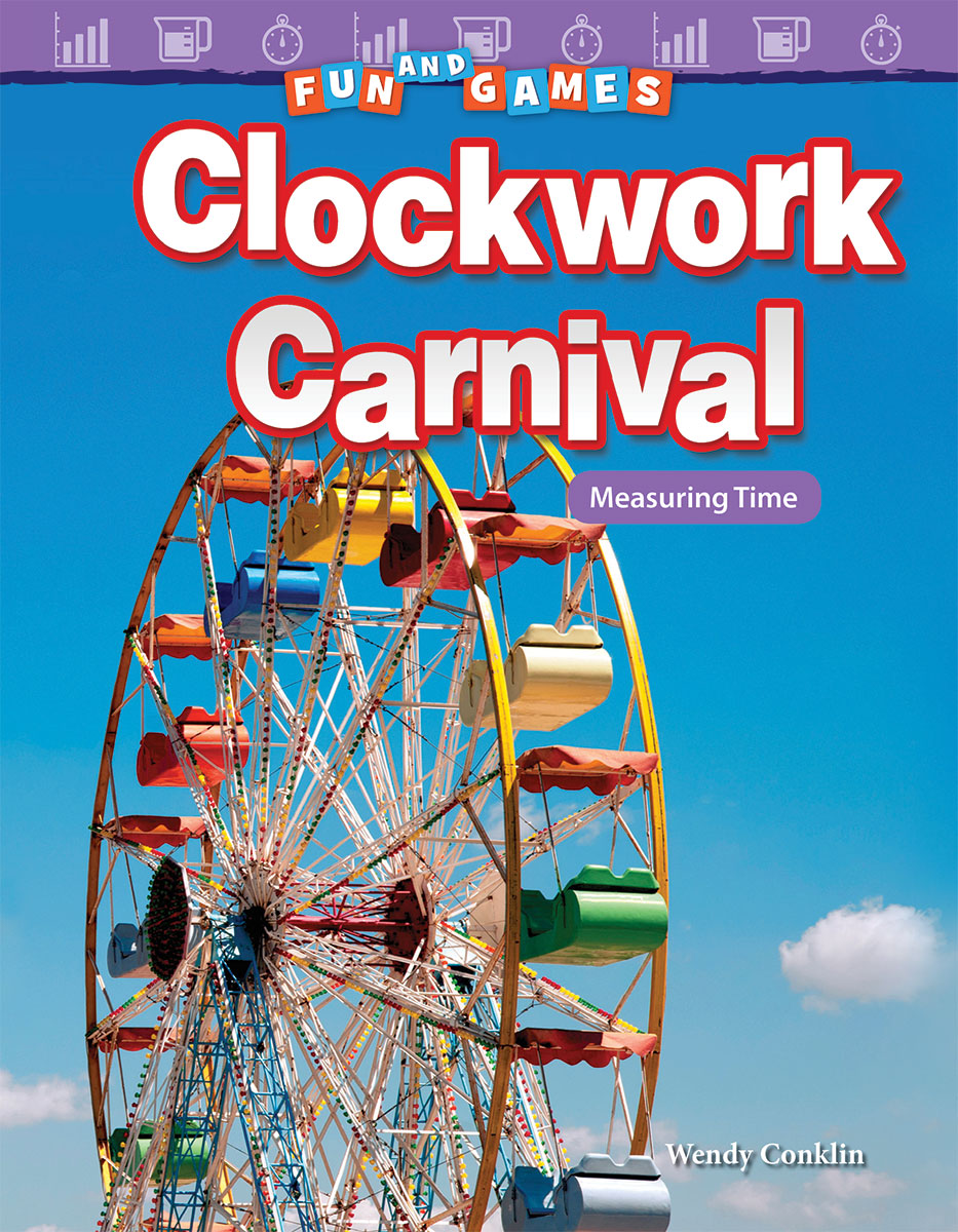 Fun and Games: Clockwork Carnival, Measuring Time