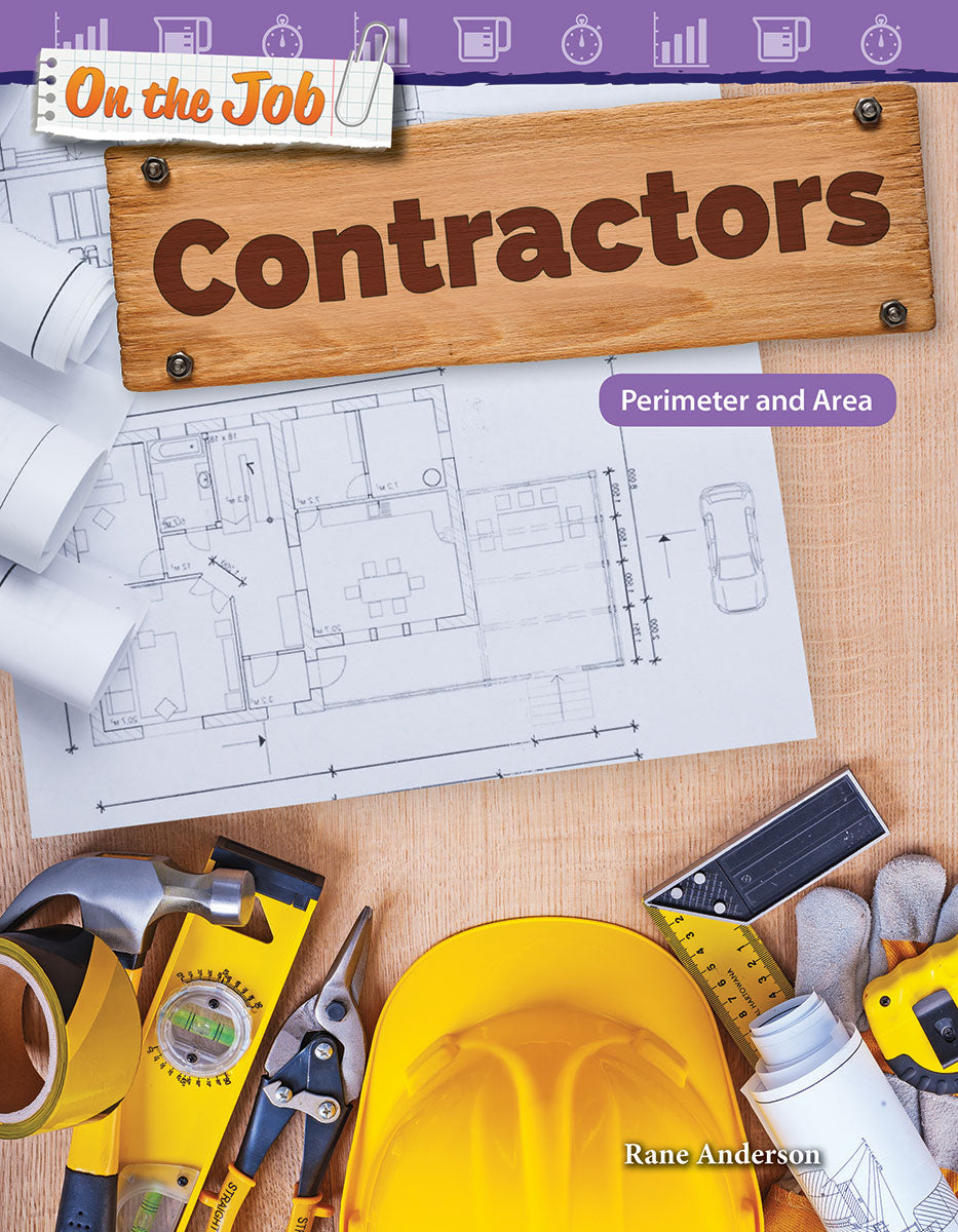 On the Job: Contractors, Perimeter and Area