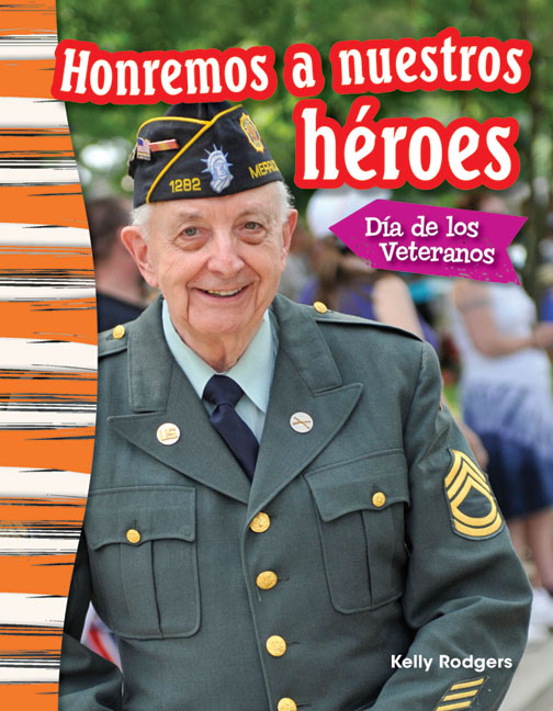 Honremos a nuestros héroes, Día de los Veteranos