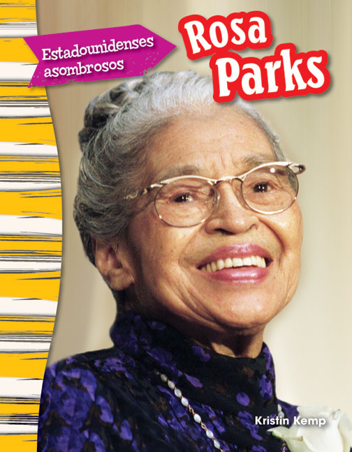 Estadounidenses asombrosos, Rosa Parks