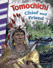Tomochichi, Chief and Friend
