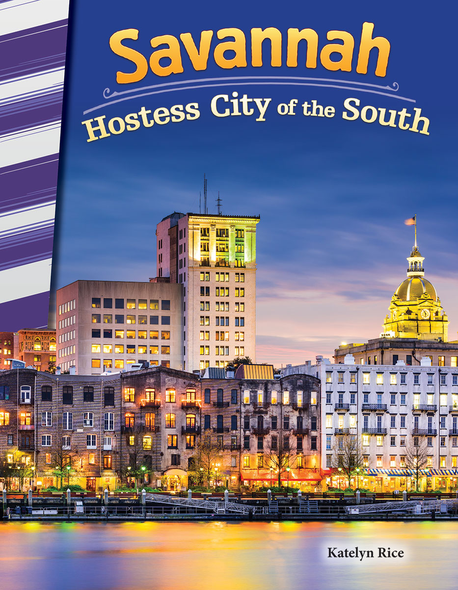 Savannah, Hostess City of the South