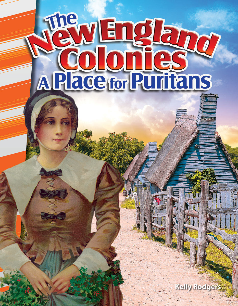 New England Colonies, A Place for Puritans