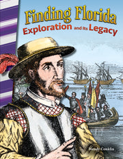 Finding Florida, Exploration and Its Legacy
