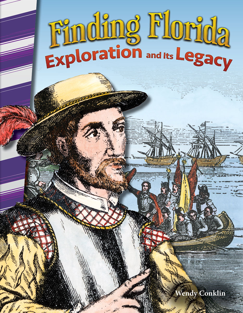 Finding Florida, Exploration and Its Legacy